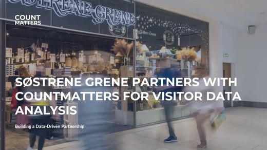 Søstrene Grene samarbejder med CountMatters om analyse af besøgsdata